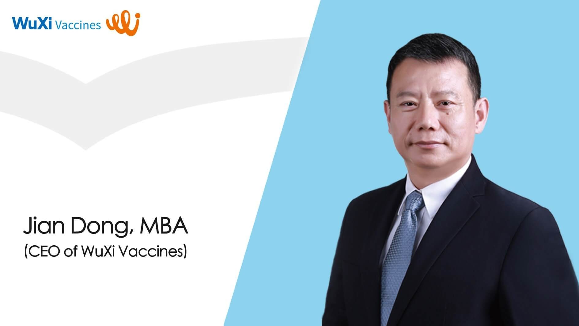 WuXi Vaccines Appoints Mr. Jian Dong as Chief Executive Officer